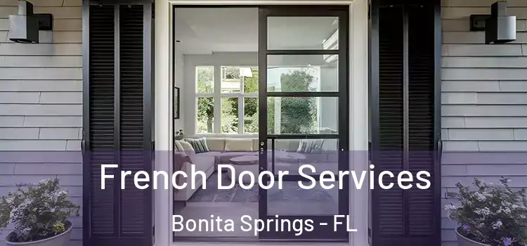 French Door Services Bonita Springs - FL