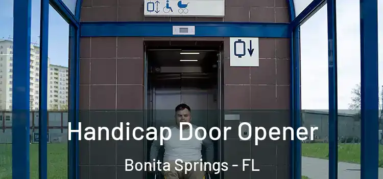  Handicap Door Opener Bonita Springs - FL